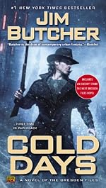 Cold Days: A Novel of the Dresden Files