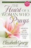 The Heart of a Woman Who Prays