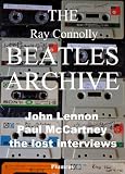 The Ray Connolly Beatles Archive