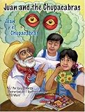 Juan and the Chupacabras/ Juan y el Chupacabras