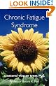 Chronic Fatigue Syndrome: A Natural Way to Treat M.E.