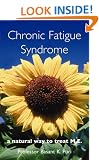 Chronic Fatigue Syndrome: A Natural Way to Treat M.E.