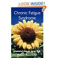 Chronic Fatigue Syndrome: A Natural Way to Treat M.E.