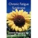 Chronic Fatigue Syndrome: A Natural Way to Treat M.E.