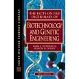 The Facts on File Dictionary of Biotechnology and Genetic Engineering (The Facts on File Science... by  Mark L. Steinberg and Sharon D. Cosloy