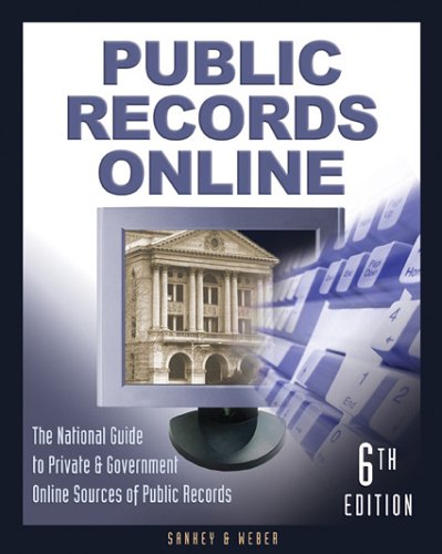 Cover image : Public Records Online: The National Guide to Private & Goverment Online Sources of Public Records (Public Records Online)