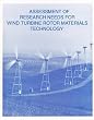 Assessment of Research Needs for Wind Turbine Rotor Materials Technology