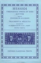 Hesiod Theogonia, Opera et Dies, Scutum, Fragmenta Selecta (Oxford Classical Texts)