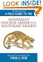 A Field Guide to the Mammals of Central America and Southeast Mexico