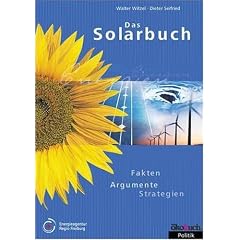 Das Solarbuch. Fakten, Argumente, Strategien (Taschenbuch)