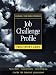 Job Challenge Profile, Facilitator's Guide Package (Includes Participant Workbook Pkg, and Facilitator's Guide): Learning from Work Experience (J-B CCL (Center for Creative Leadership))
