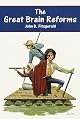 The Great Brain Reforms (Great Brain)