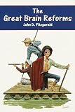 The Great Brain Reforms (Great Brain)