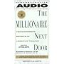 The Millionaire Next Door : The Surprising Secrets Of Americas Wealthy