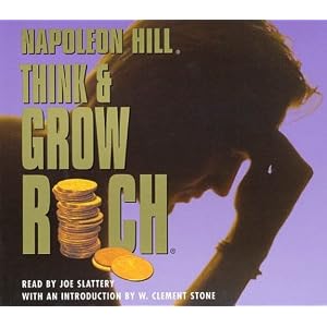 Think and Grow Rich by Napoleon Hill and Joe Slattery