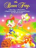 The Brave Frog