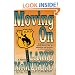MOVING ON: A Novel