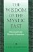Book The Wisdom of the Mystic East: Suhrawardi and Platonic Orientalism (Suny Series in Islam)