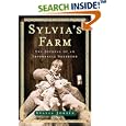 Sylvia's Farm: The Journal of an Improbable Sheperd by Sylvia Jorrin