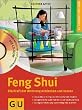 Feng Shui, Die Kraft der Wohnung entdecken und nutzen