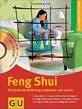 Feng Shui, Die Kraft der Wohnung entdecken und nutzen - G&uuml;nther Sator
