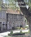 The Most Beautiful Villages of Normandy