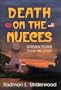 Death on the Nueces