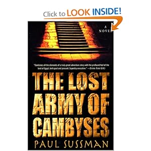 The Lost Army of Cambyses - Paul Sussman