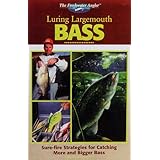 The Freshwater Angler: Luring Largemouth Bass (The Freshwater Angler)