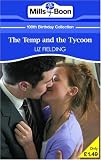 The Temp and the Tycoon (M&B Short Stories C1) (Mills & Boon 100th Birthday Collection)