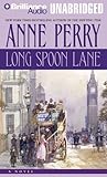 Long Spoon Lane: A Charlotte and Thomas Pitt Novel
