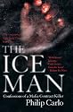 The Ice Man: Confessions of a Mafia Contract Killer