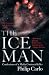 The Ice Man: Confessions of a Mafia Contract Killer