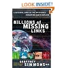 Billions of Missing Links: A Rational Look at the Mysteries Evolution Can't Explain