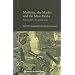 Medicine, the Market and Mass Media: Producing Health in the Twentieth Century (Studies in the Social History of Medicine)