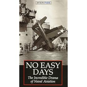 No Easy Days: Incredible Drama of Naval Aviation [VHS]