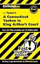CliffsNotes on Twain's A Connecticut Yankee in King Arthur's Court