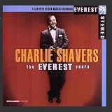 The Everest Years: Charlie Shavers