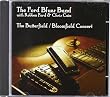 The Butterfield - Bloomfield Concert