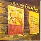 Jazz at the Pawnshop by  Va-Jazz At The Pawnshop 