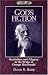 Book God's Fiction: Symbolism and Allegory in the Works of George MacDonald (Masterline Series)