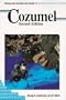 Diving and Snorkeling Guide to Cozumel (Pisces Diving & Snorkeling Guides)