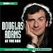 Douglas Adams at the "BBC"