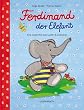 Ferdinand der Elefant: Eine Geschichte zum Lachen und Liebhaben