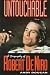 Untouchable: A Biography of Robert De Niro