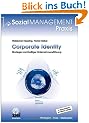 Corporate Identity: Strategie nachhaltiger Unternehmensf�hrung