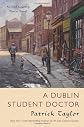 A Dublin Student Doctor