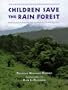 Children Save the Rain Forest
