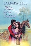 Kate and the soldier