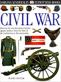 Eyewitness: Civil War (Eyewitness Books)